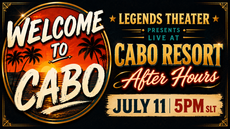 Legends After Hours Show at Cabo Resort